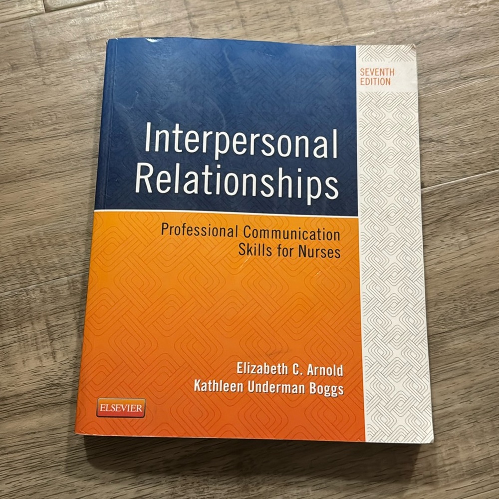 $10 Interpersonal Relationships Professional Communication Skills for Nurses 7th
